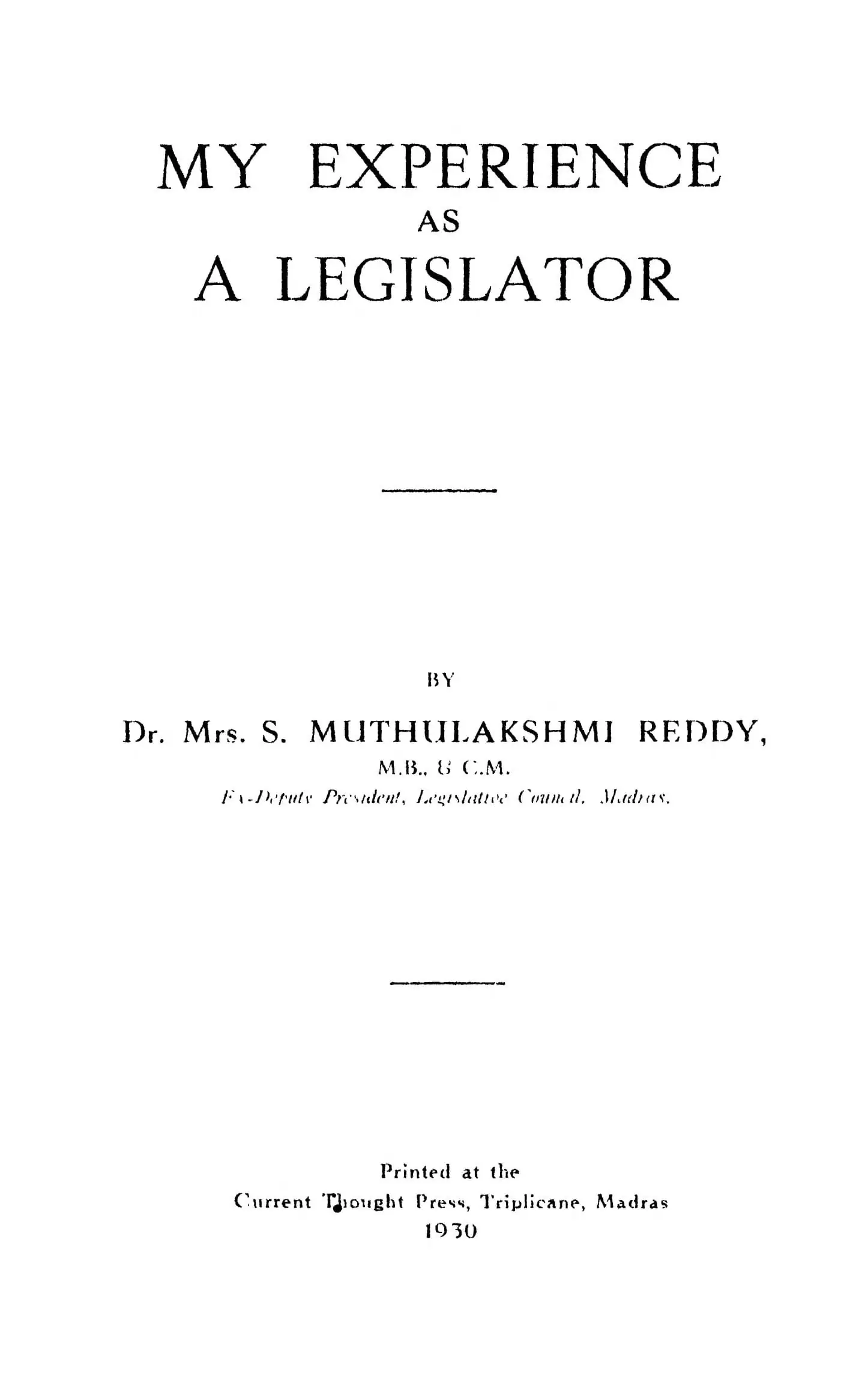 'My Experiences as a Legislator'